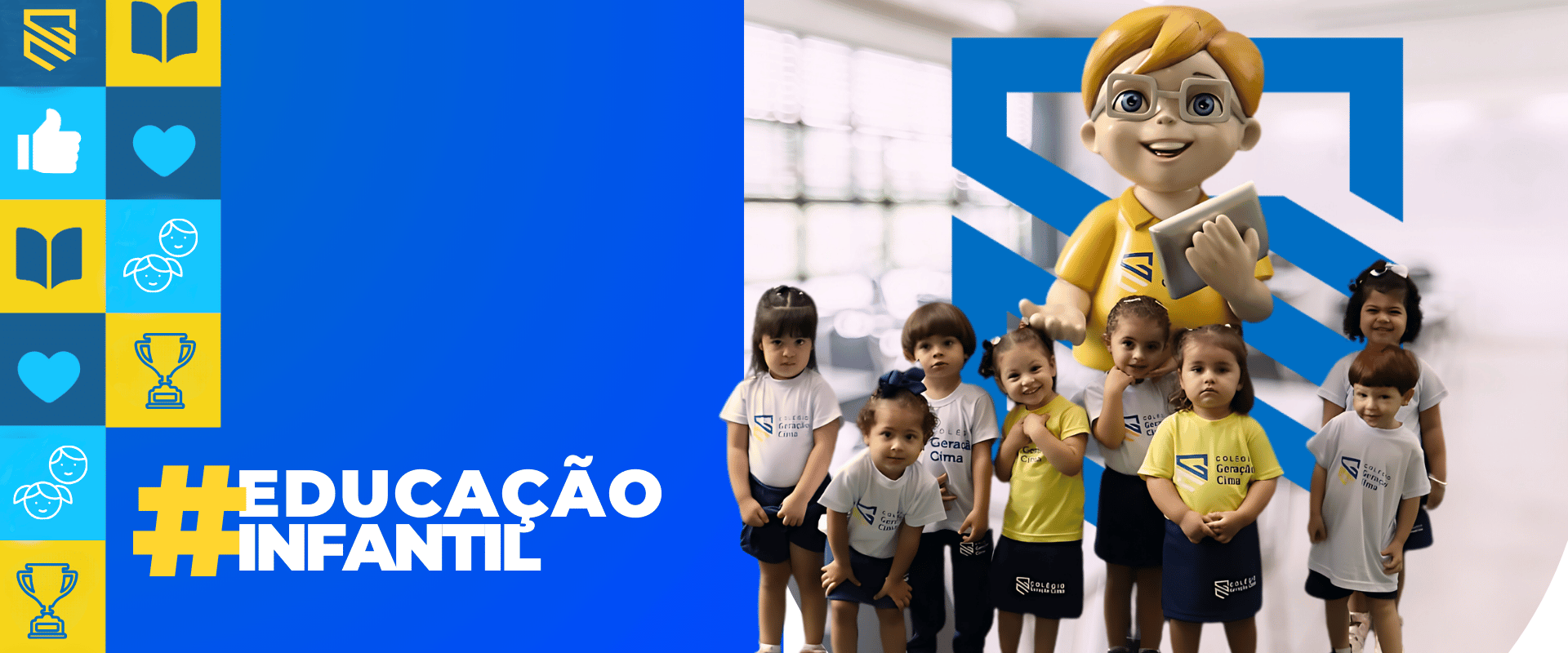 Educação Infantil Colégio Geração Cima